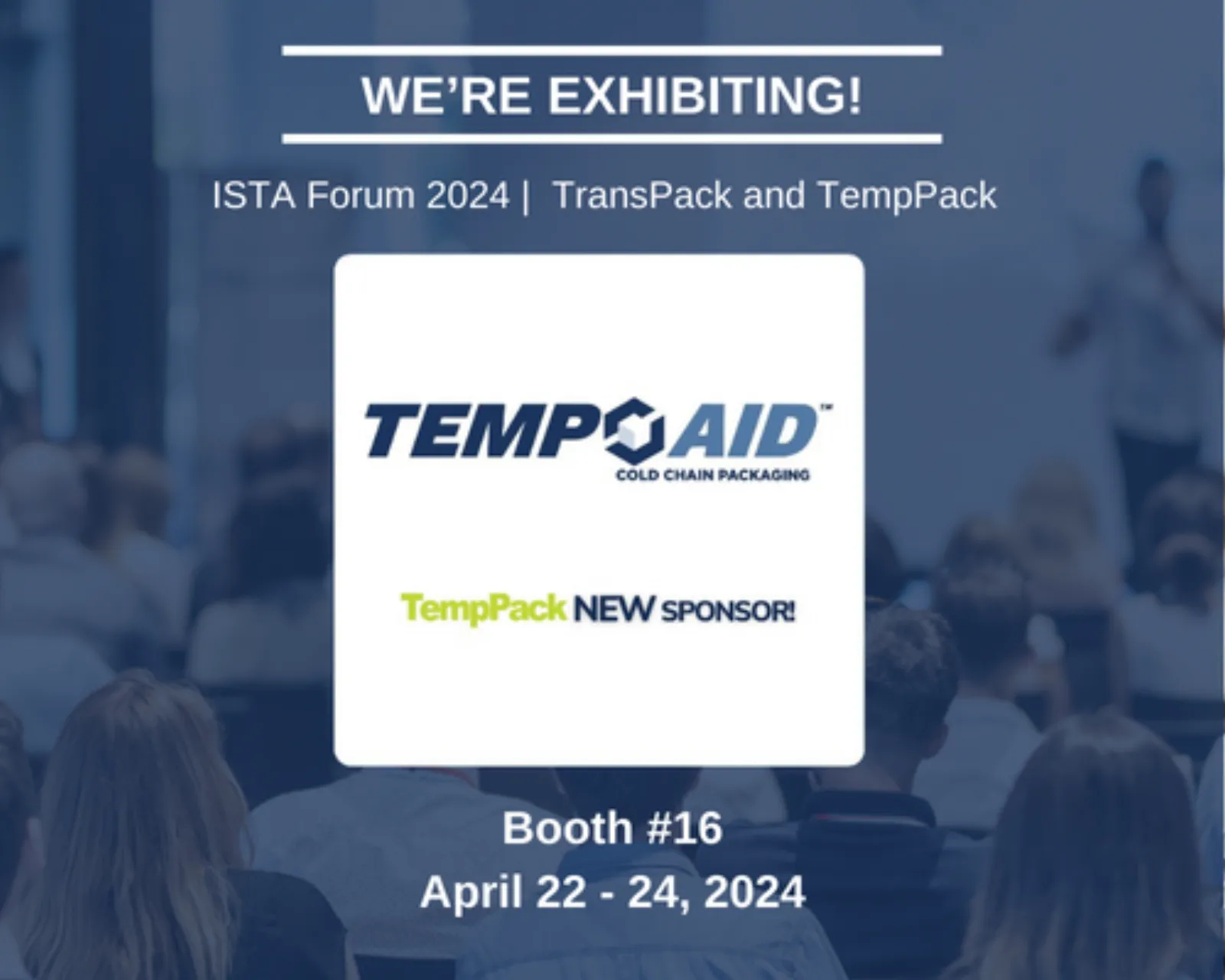 Join TempAid at the 2024 ISTA Forum, from April 22-24 in San Diego