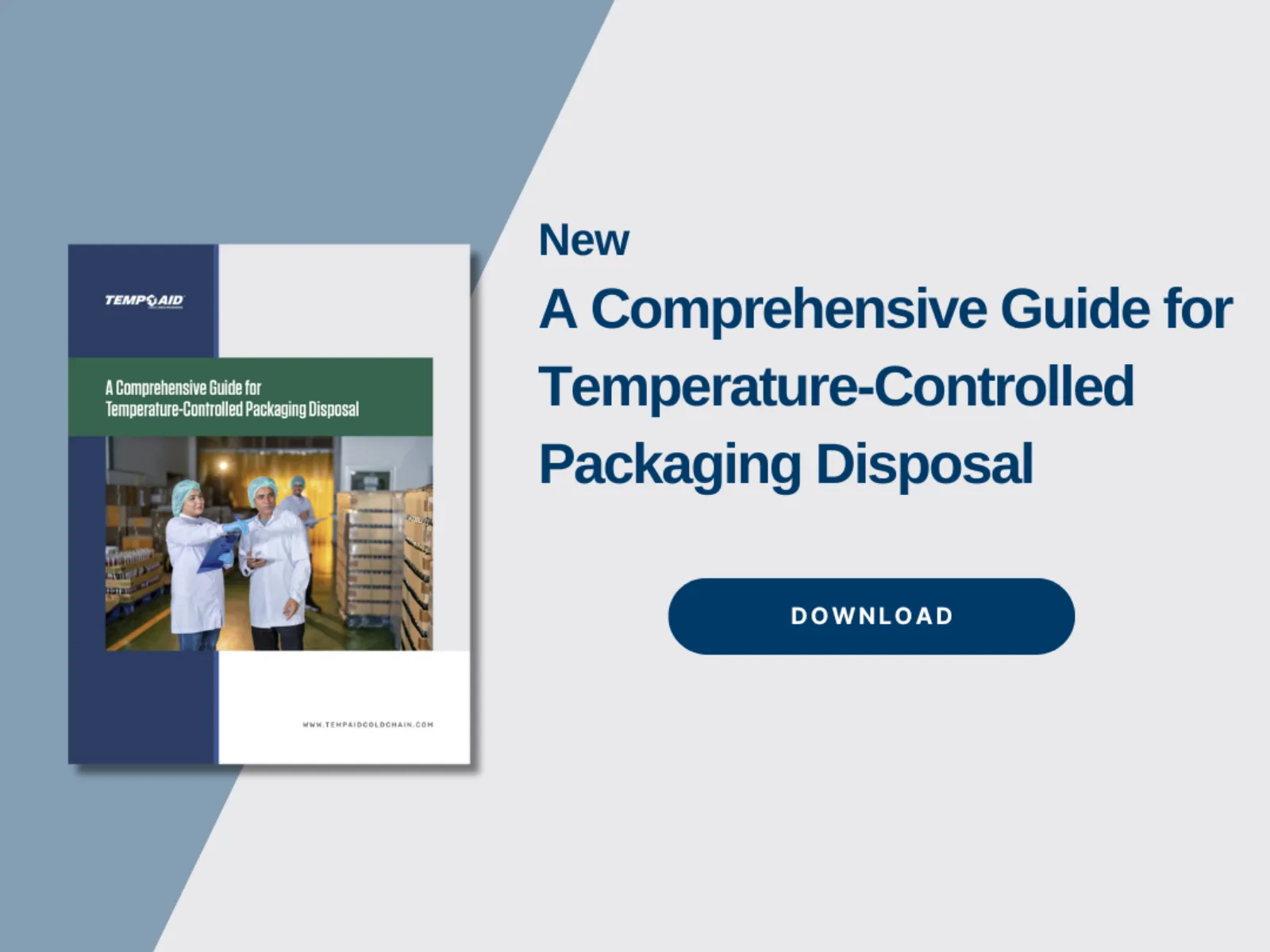 New: A Comprehensive Guide for Temperature-Controlled Packaging Disposal