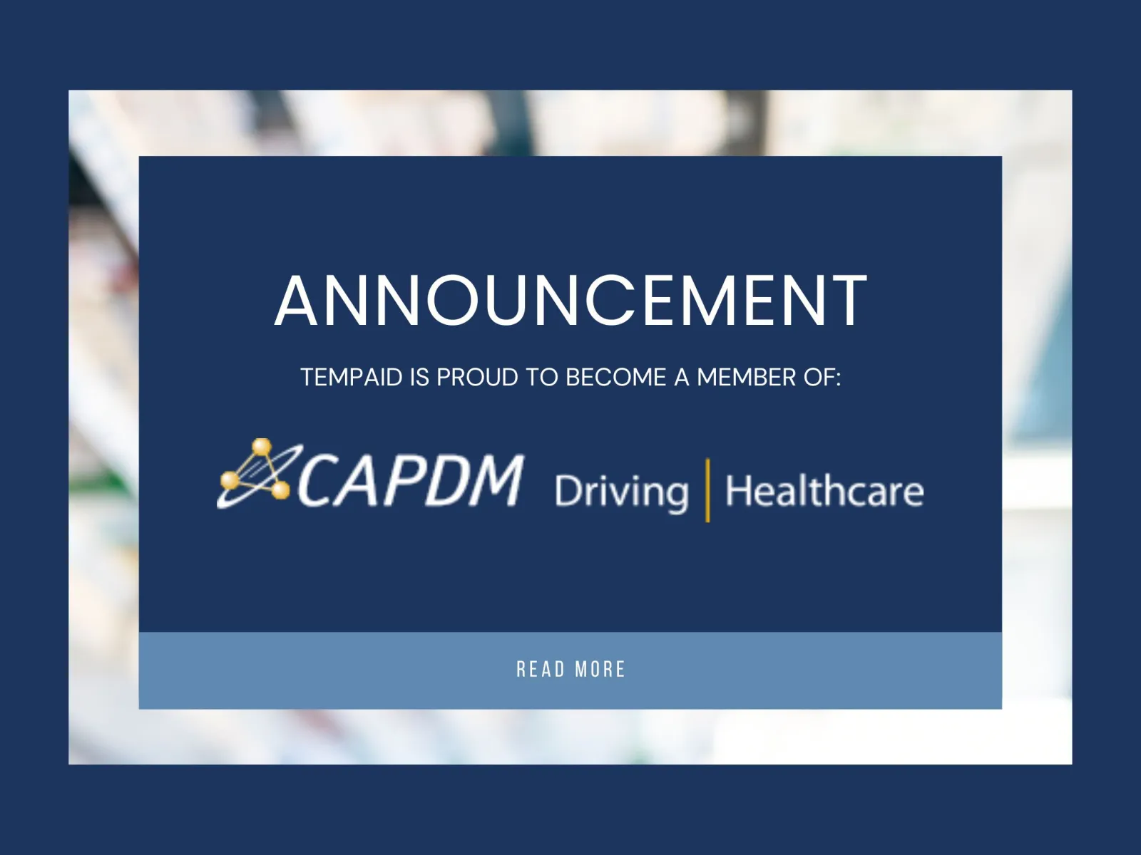 TempAid Announces CAPDM Membership