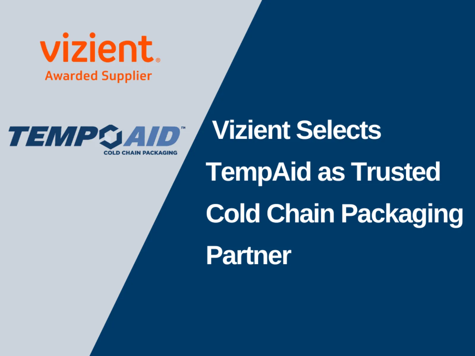 Vizient Selects TempAid as Trusted Cold Chain Packaging Partner